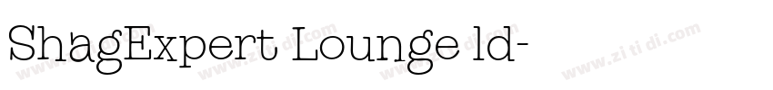 ShagExpert Lounge ld字体转换